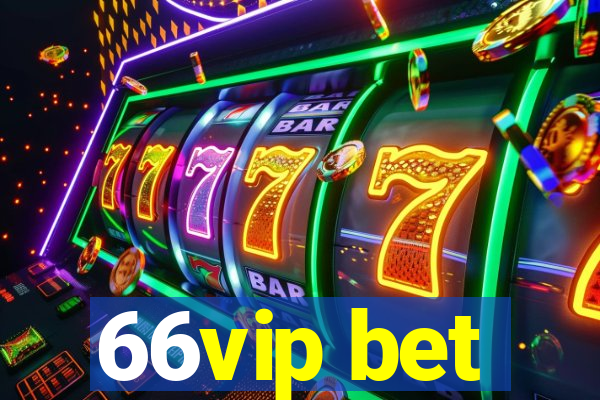 66vip bet